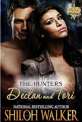 Hunters: Declan and Tori by Shiloh Walker